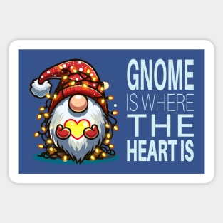 Gnome Is Where The Heart Is - Christmas Cute Gnome Pun Design Sticker